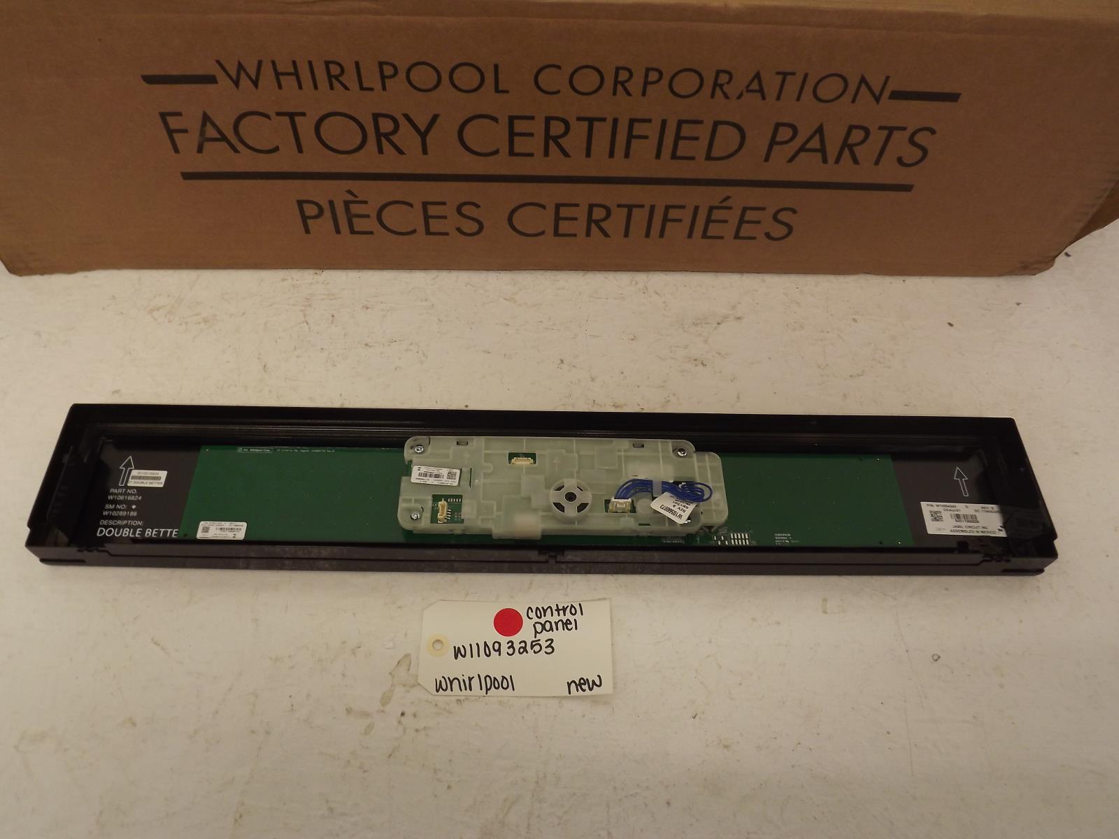 Whirlpool Range W11093253 Control Panel New Whirlpool Range W11093253 Control Panel New